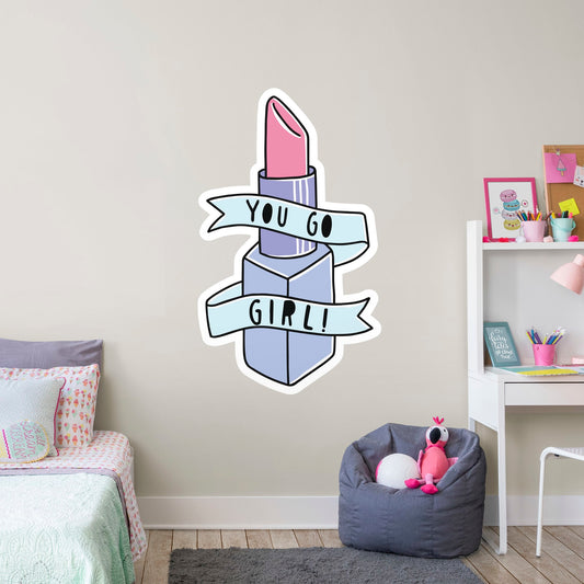 You Go Girl        - Officially Licensed Big Moods Removable     Adhesive Decal