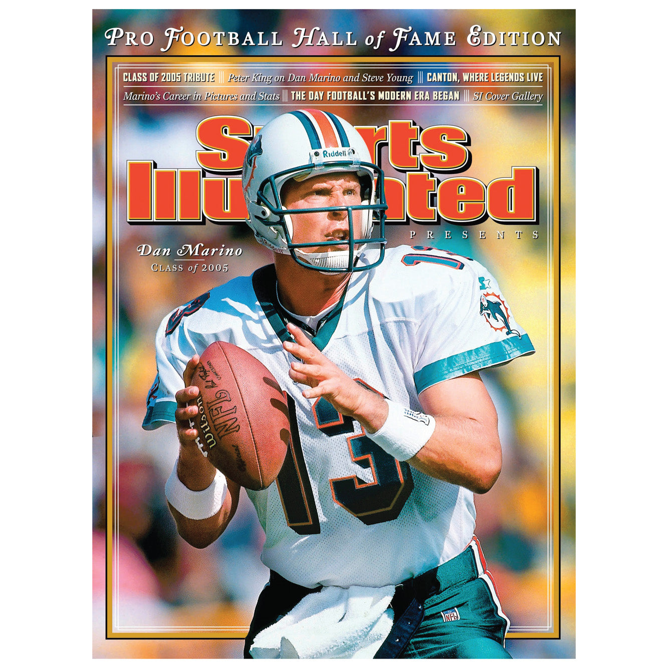 Miami Dolphins: Dan Marino 2005 Hall of Fame Edition Sports Illustrate