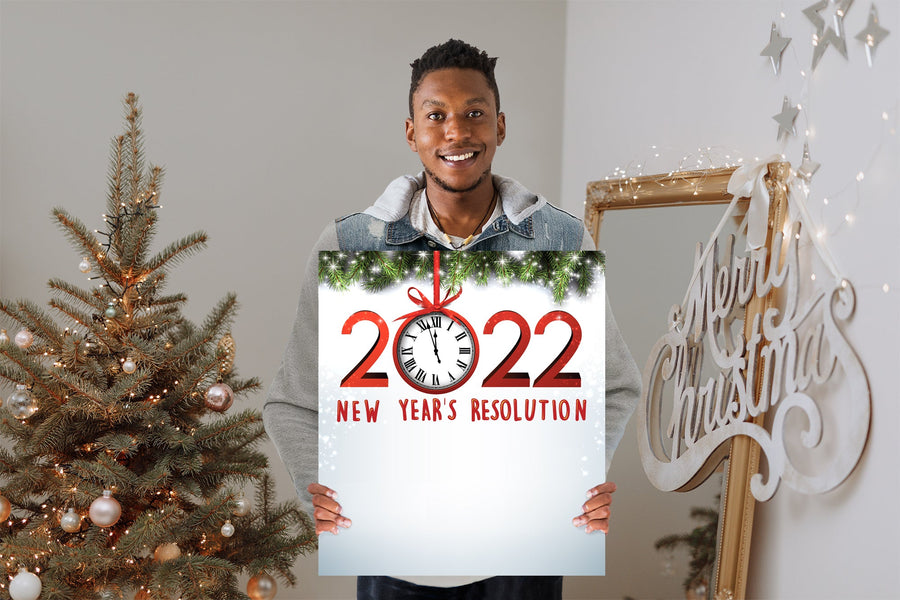 New Years:  Resolution Time is Passing Dry Erase        -      Dry Erase Foam Core
