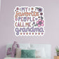My Favorite People Call Me Grandma Floral        - Officially Licensed Big Moods Removable     Adhesive Decal