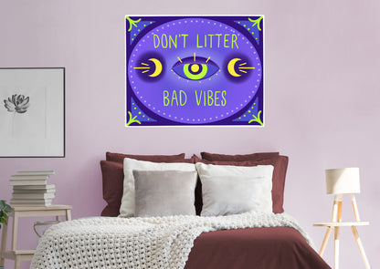 Don't Litter Bad Vibes        - Officially Licensed Big Moods Removable     Adhesive Decal