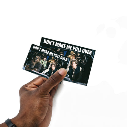 Don't Make Me Pull Over meme Minis        - Officially Licensed Star Wars Removable     Adhesive Decal