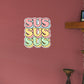 Sus Sus Sus Lettering Stacked        - Officially Licensed Big Moods Removable     Adhesive Decal