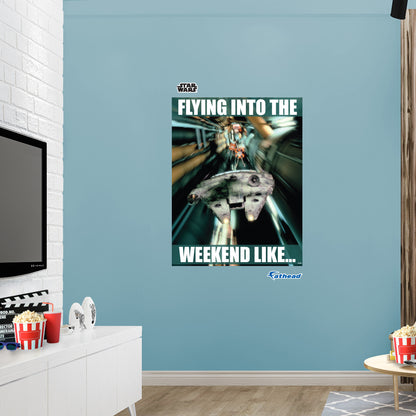 Weekend meme Poster        - Officially Licensed Star Wars Removable     Adhesive Decal