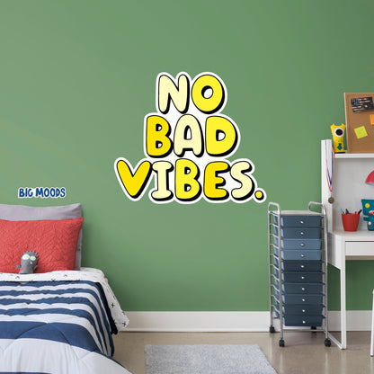 No Bad Vibes (Yellow)        - Officially Licensed Big Moods Removable     Adhesive Decal