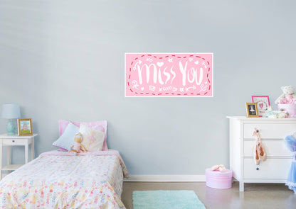 Miss You Pink Love        - Officially Licensed Big Moods Removable     Adhesive Decal