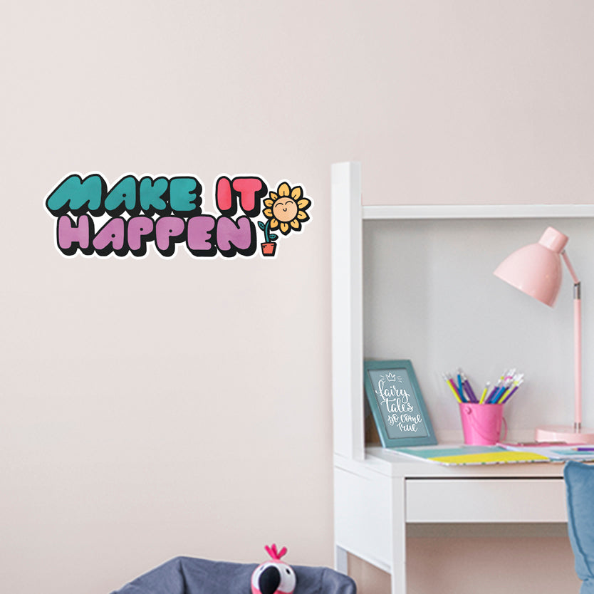 Make It Happen Bold Lettering Floral        - Officially Licensed Big Moods Removable     Adhesive Decal
