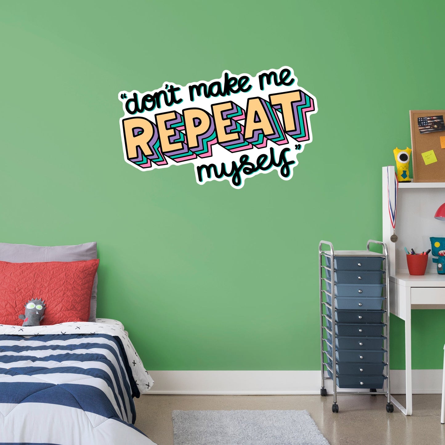 Dont Make Me Repeat Myself        - Officially Licensed Big Moods Removable     Adhesive Decal
