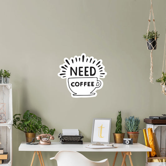 Need Coffee        - Officially Licensed Big Moods Removable     Adhesive Decal