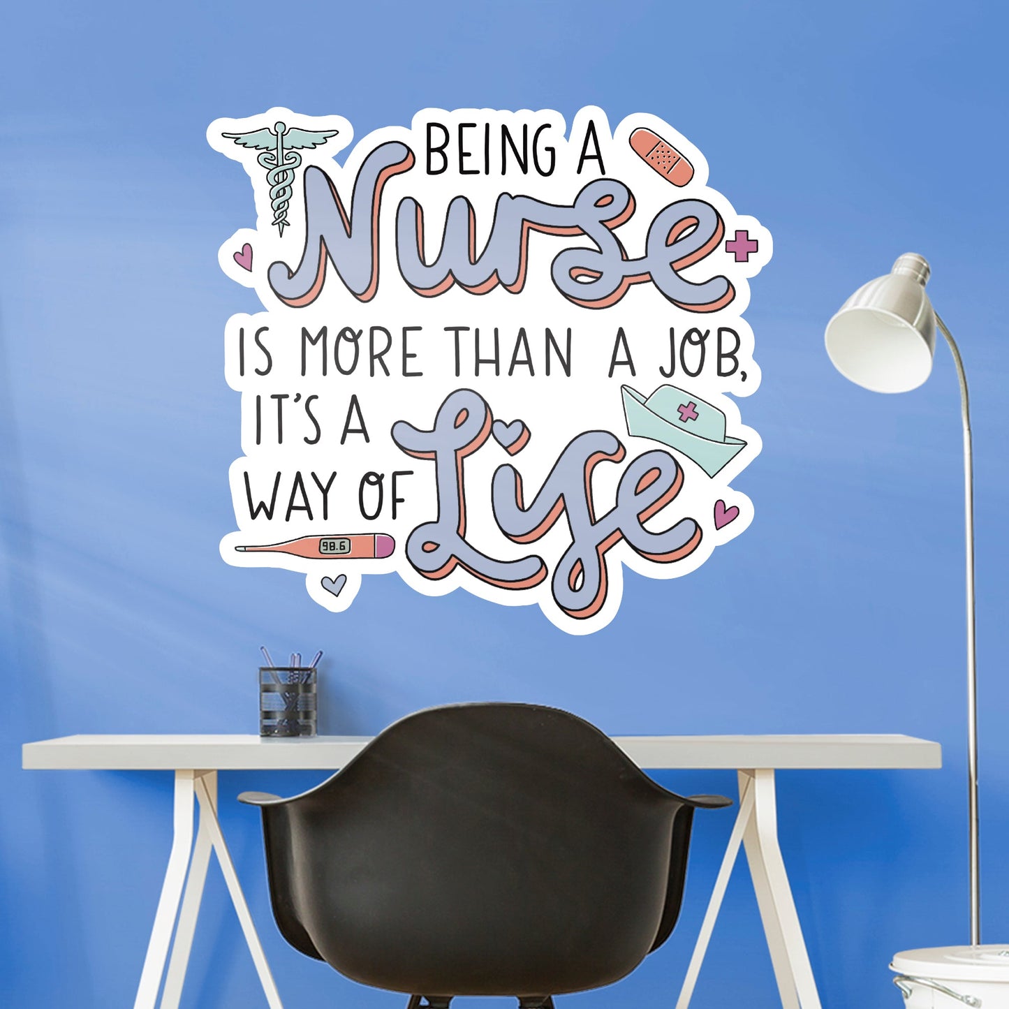 Nurse Quote        - Officially Licensed Big Moods Removable     Adhesive Decal