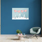 Valentine's Day:  Love is like a Mountain Mural        -   Removable     Adhesive Decal