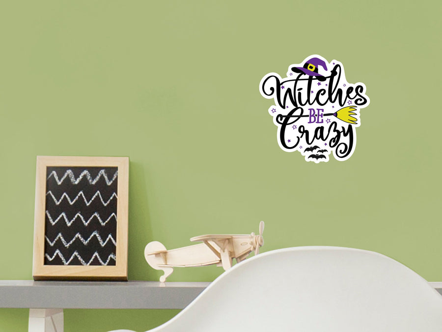 Halloween:  Witches be Crazy Icon        -   Removable Wall   Adhesive Decal