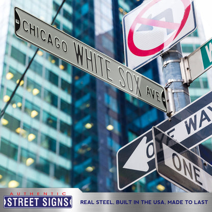 Chicago White Sox Steel Street Sign-CHICAGO WHITE SOX AVE on Silver