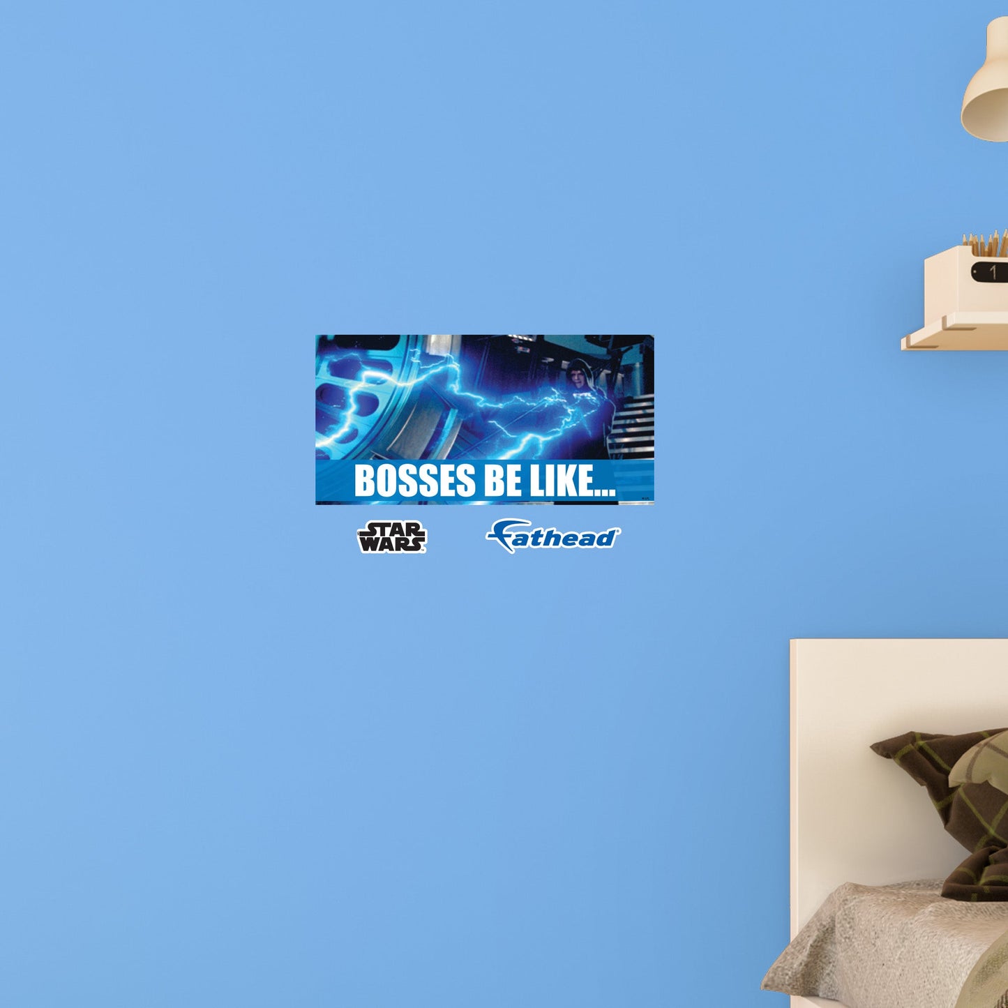 Bosses Be Like meme Poster        - Officially Licensed Star Wars Removable     Adhesive Decal