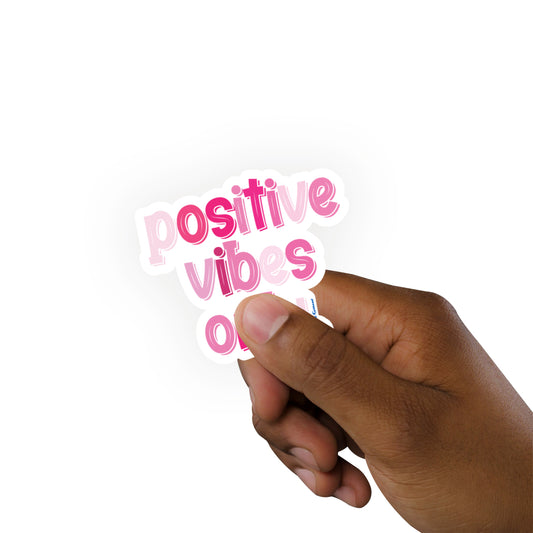 Sheet of 3 -Positivity:  Positive Vibes Only Minis        -   Removable     Adhesive Decal