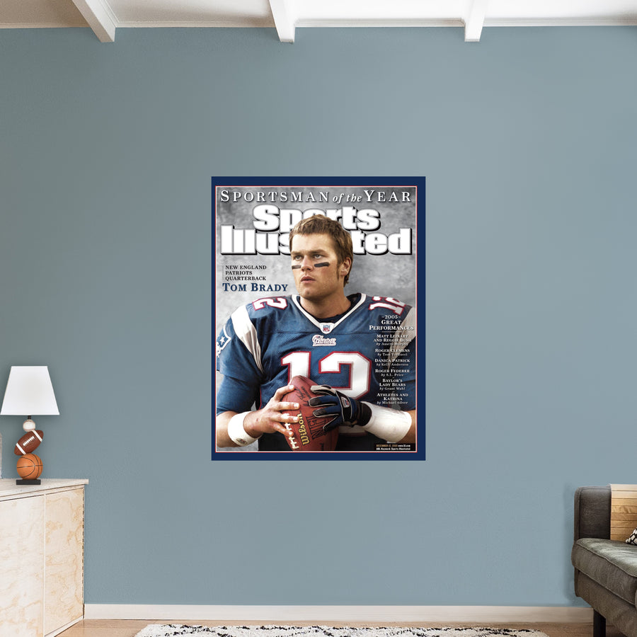 Tom Brady - December 2005 Sportsman of the Year Sports Illustrated Cover - Peel & Stick Poster - Official NFL - New England Patriots - Reusable Vinyl Wall Decal