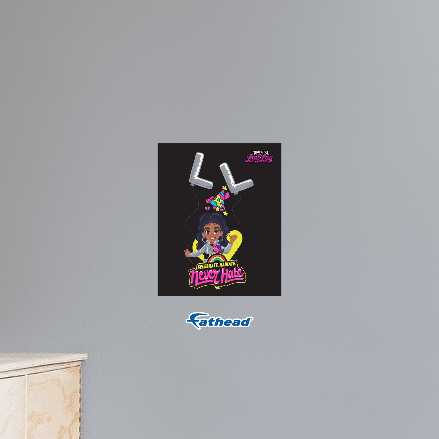 That Girl Lay Lay: Never Hate Poster - Officially Licensed Nickelodeon Removable Adhesive Decal
