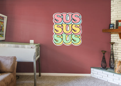Sus Sus Sus Lettering Stacked        - Officially Licensed Big Moods Removable     Adhesive Decal