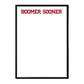 Oklahoma Sooners: Boomer Sooner - Framed Dry Erase Wall Sign - The Fan-Brand
