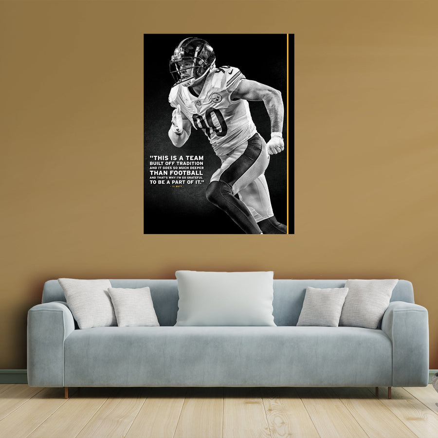 T.J. Watt - Inspirational - Peel & Stick Poster - Official NFL - Pittsburgh Steelers - Reusable Vinyl Wall Decal