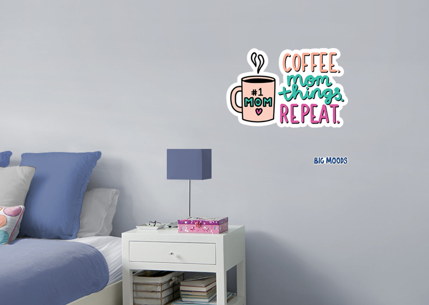 Coffee. Mom. Things. Repeat.        - Officially Licensed Big Moods Removable     Adhesive Decal