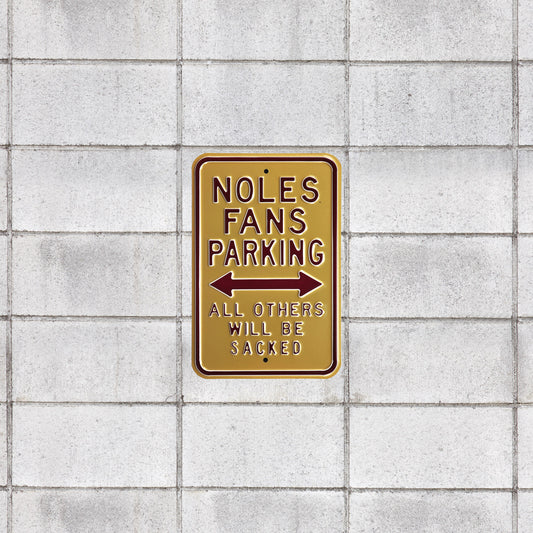 Florida State Seminoles: Noles Sacked Parking - Officially Licensed Metal Street Sign