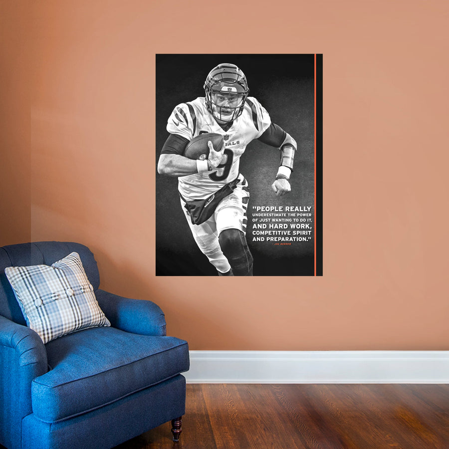 Joe Burrow - Inspirational - Peel & Stick Poster - Official NFL - Cincinnati Bengals - Reusable Vinyl Wall Decal